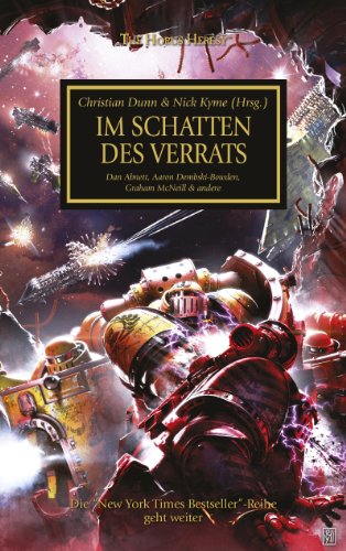 Dunn, Christian / Kyme, Nick - Horus Heresy - Im Schatten des Verrats