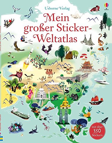 - Mein großer Sticker-Weltatlas