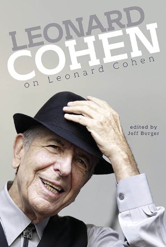  - Leonard Cohen On Leonard Cohen