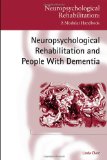 Clare, Linfa - Neuropsychological Rehabilitation and People With Dementia