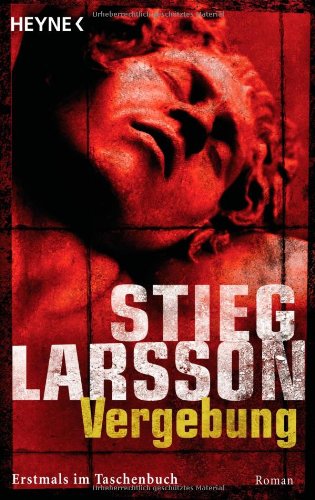 - Vergebung (3): Roman: Millennium Trilogie 3