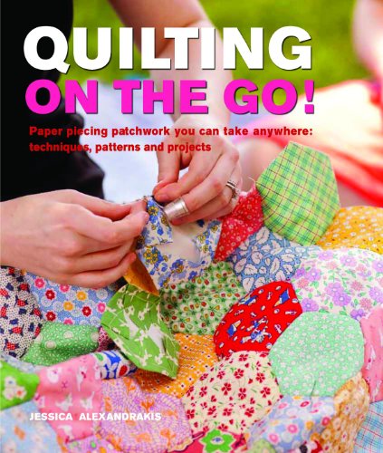  - Quilting on the Go