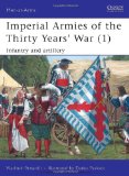 - Die Armee Gustav Adolfs: Infanterie und Kavallerie