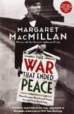  - Paris 1919: Six Months That Changed the World