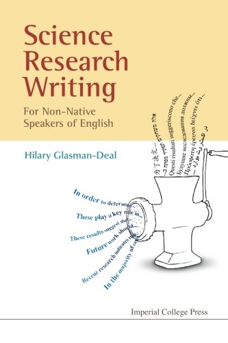  - Science Research Writing For Non-Native Speakers Of English: A Guide for Non-Native Speakers of English