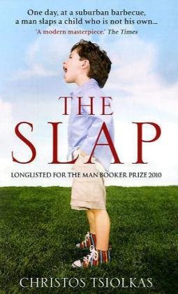  - The Slap: One day, at a suburban barbeque, a man slaps a child who is not his own...