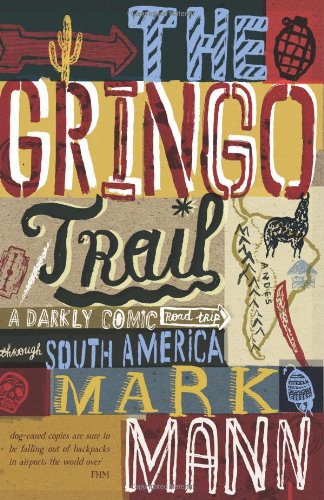 - Gringo Trail