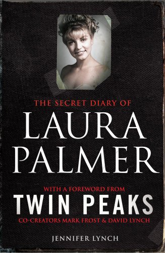 - The Secret Diary of Laura Palmer