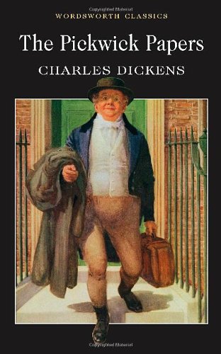 - Pickwick Papers (Wordsworth Collection) (Wordsworth Classics)