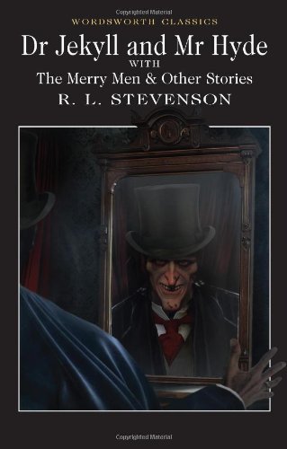 - Dr. Jekyll and Mr. Hyde (Wordsworth Collection)