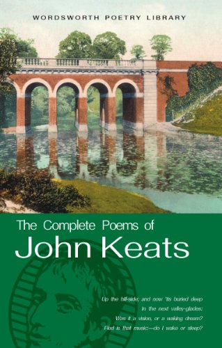  - Complete Poems of John Keats (Wordsworth Collection)