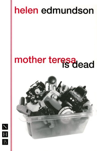  - Mother Teresa Is Dead