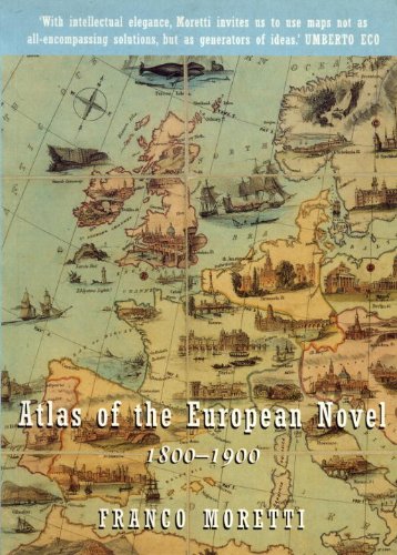  - Atlas of the European Novel: 1800-1900