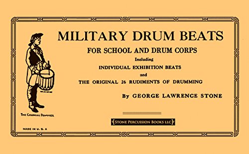  - Military Drum Beats: For School and Drum Corps