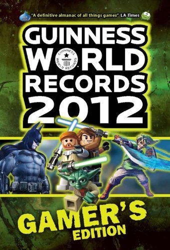  - Guinness World Records 2012 Gamer's Edition (Guinness World Records Gamer's Edition)