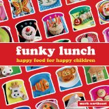  - Yum-Yum Bento Box: Fresh Recipes for Adorable Lunches