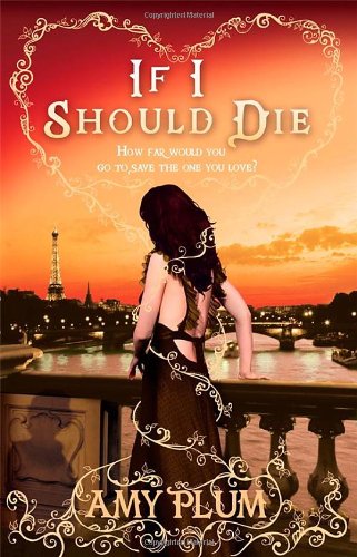 - Die for Me 3. If I Should Die