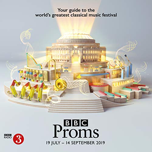 - BBC Proms 2019: Festival Guide (BBC Proms Guides)