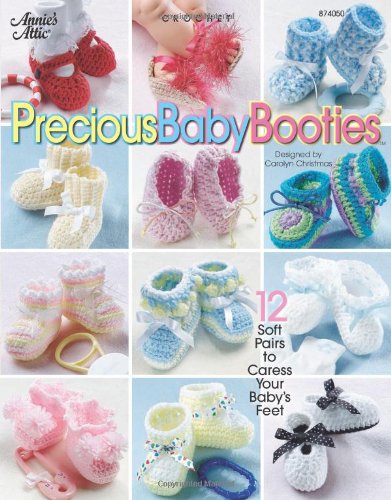 - Precious Baby Booties (Annie's Attic: Crochet)