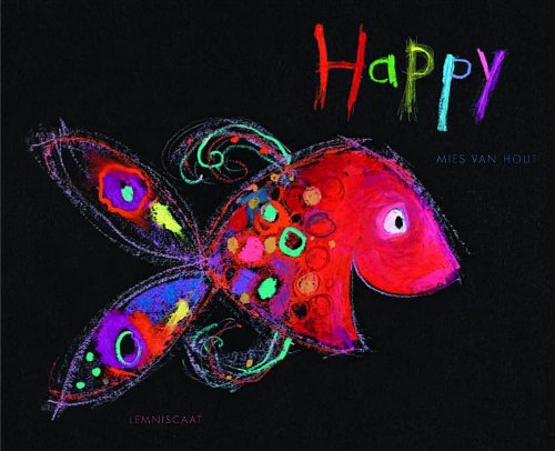 - Happy