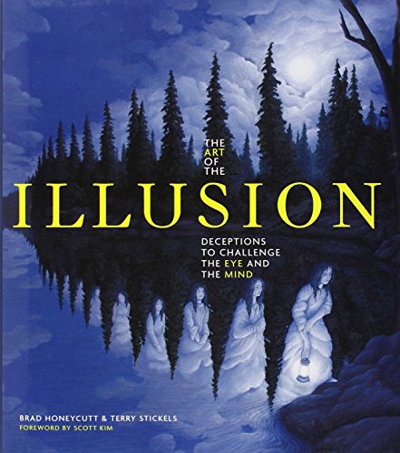 - The Art of the Illusion: Deceptions to Challenge the Eye and the Mind