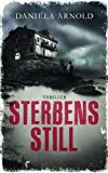 - Der stille Feind: Psychothriller