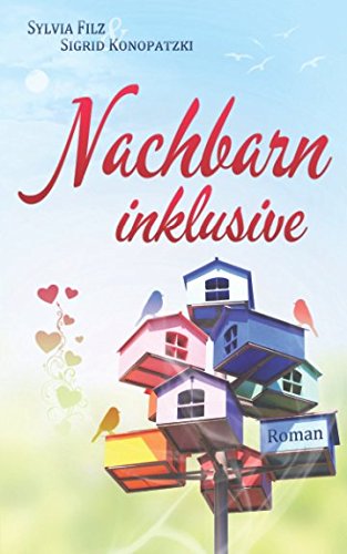  - Nachbarn inklusive