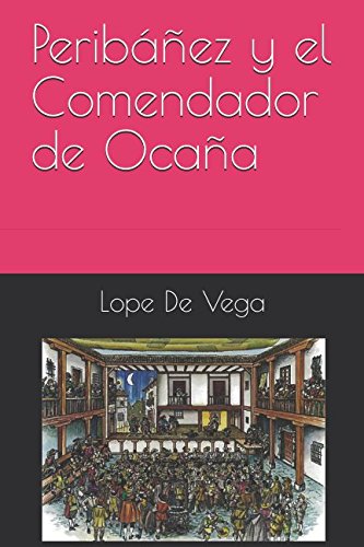 - Peribáñez y el Comendador de Ocaña