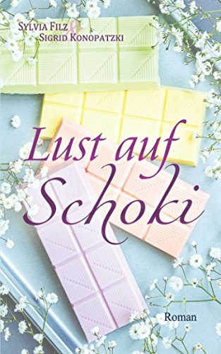  - Lust auf Schoki