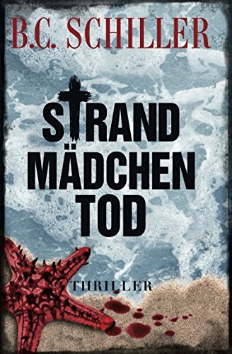  - Strandmädchentod - Thriller