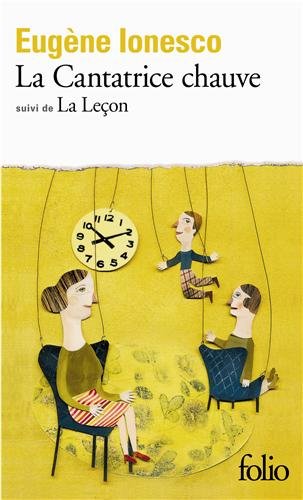  - La Cantatrice chauve: Anti-piece / Drame comique (Collection Folio)