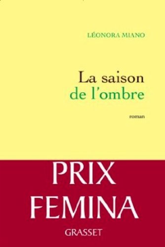 - La saison de l'ombre