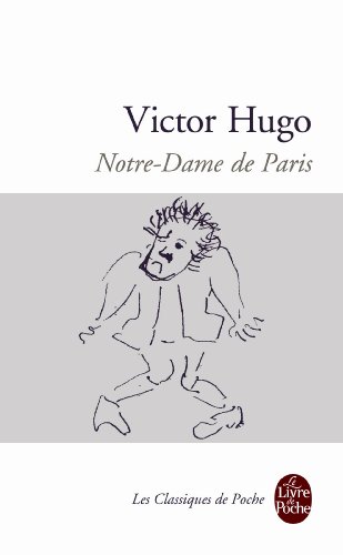  - Notre-Dame de Paris (Ldp Classiques)