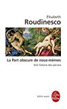  - Sigmund Freud, en son temps et dans le nôtre