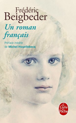  - Un roman francais (Le Livre de Poche)