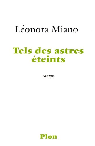  - Tels des astres éteints