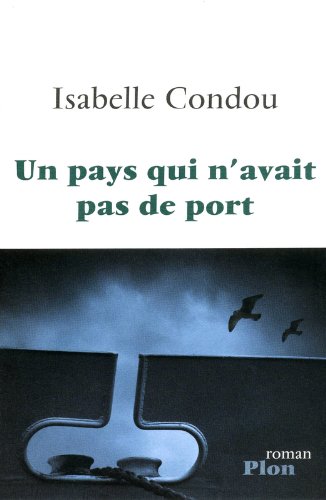 - Un pays qui n'avait pas de port