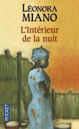  - L'intérieur de la nuit