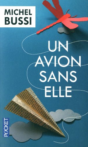 - Un avion sans elle