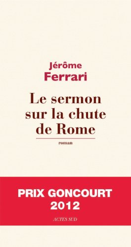 - Le sermon sur la chute de Rome