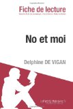 - No et moi: Roman