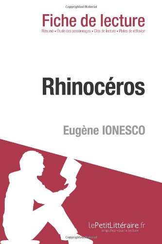  - Rhinocéros de Eugène Ionesco (Fiche de lecture)