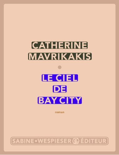 - Le ciel de Bay City
