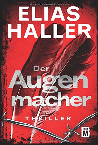 - Der Augenmacher (Ein Klara-Frost-Thriller, Band 1)