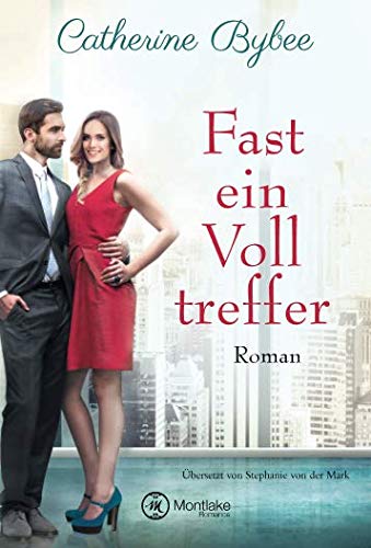 - Fast ein Volltreffer (Not Quite, Band 6)