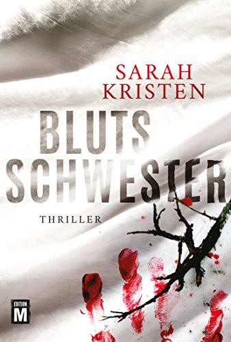  - Blutsschwester - Thriller