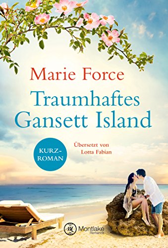  - Traumhaftes Gansett Island - Victoria & Shannon (Die McCarthys, Band 17)