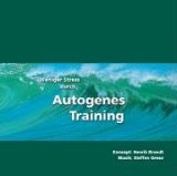  - Autogenes Training 1. Einführung in die Grundstufe nach J.H. Schultz.: Einführung in die Grundstufe nach J.H. Schultz. Durch Entspannung zu neuer Kraft und Energie
