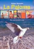 DVD - La Paloma - Das Lied.Sehnsucht.Weltweit