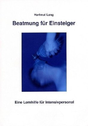 - Beatmung für Einsteiger